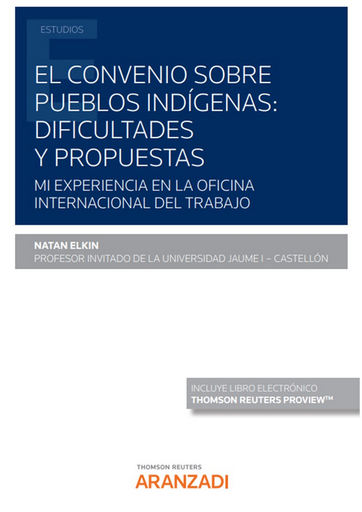 [9788411250092] EL CONVENIO SOBRE PUEBLOS INDÍGENAS: Dificultades y propuestas