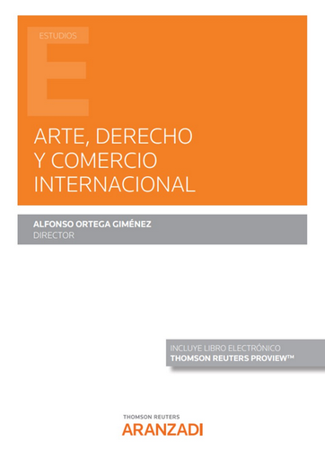 [9788413916156] ARTE, DERECHO Y COMERCIO INTERNACIONAL