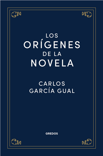 [9788424940157] LOS ORÍGENES DE LA NOVELA
