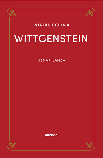 [9788424940324] INTRODUCCIÓN A WITTGENSTEIN