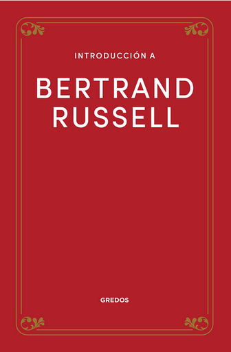 [9788424940331] INTRODUCCIÓN A BERTRAND RUSSELL
