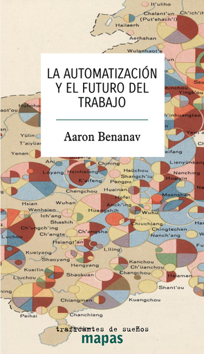 [9788412339864] LA AUTOMATIZACIÓN Y EL FUTURO DEL TRABAJO