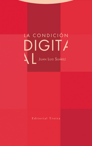 [9788413640952] LA CONDICIÓN DIGITAL