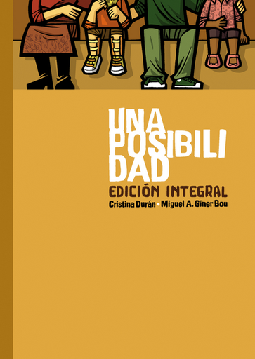 [9788416251902] UNA POSIBILIDAD (edición integral)