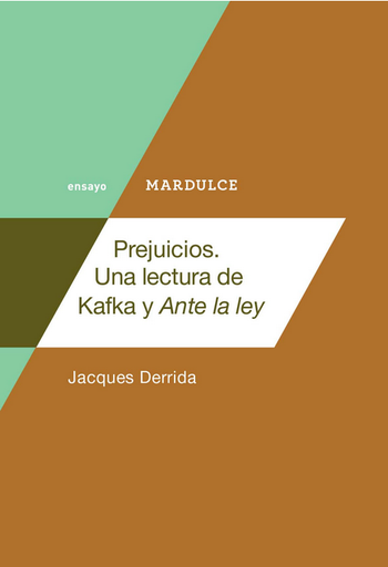 [9789873731785] PREJUICIOS: Una lectura de Kafka y "Ante la ley"