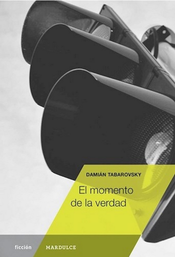 [9789873731754] EL MOMENTO DE LA VERDAD