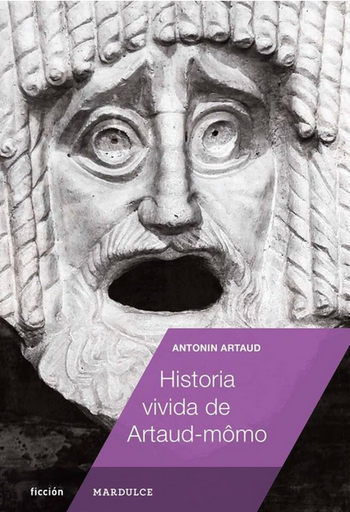 [9789873731389] HISTORIA VIVIDA DE ARTAUD-MÔMO