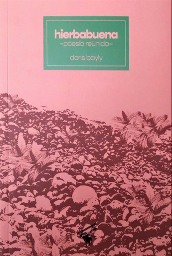 [9786124896316] HIERBABUENA: poesía reunida
