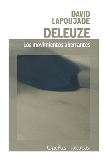 [9789873831133] DELEUZE: Los movimientos aberrantes