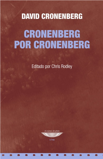 [9789874489333] CRONENBERG POR CRONENBERG