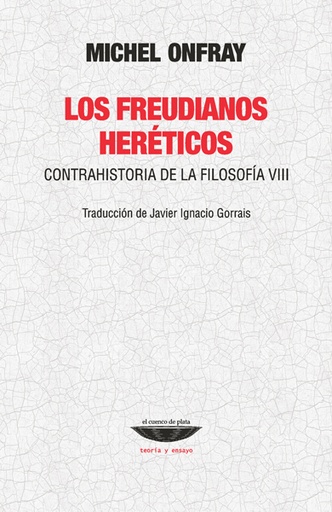 [9789874489357] LOS FREUDIANOS HERÉTICOS