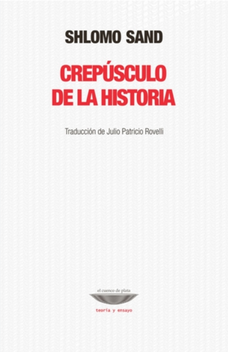 [9789874489418] CREPÚSCULO DE LA HISTORIA
