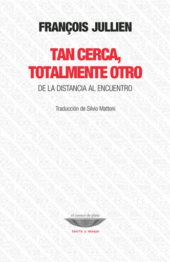 [9789874489562] TAN CERCA, TOTALMENTE OTRO