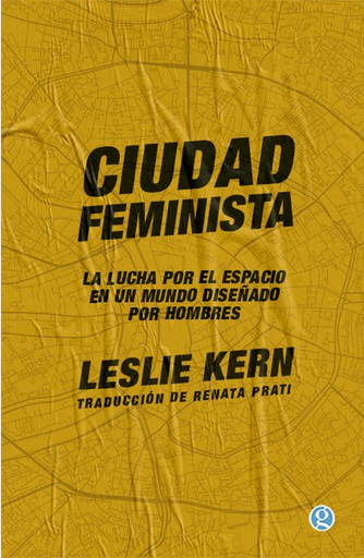 [9789878413006] CIUDAD FEMINISTA