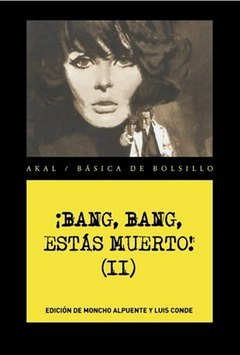 [9788446034698] ¡BANG, BANG, ESTÁS MUERTO! 2