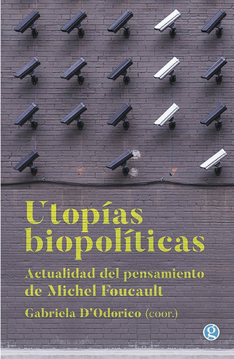 [9789874086945] UTOPÍAS BIOPOLÍTICAS