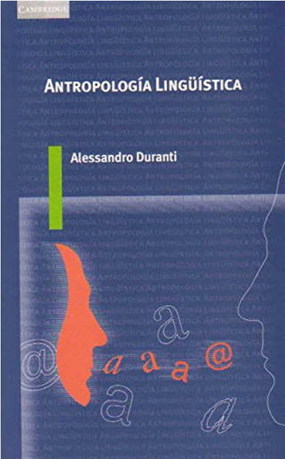 [9788483230923] ANTROPOLOGÍA LINGÜÍSTICA