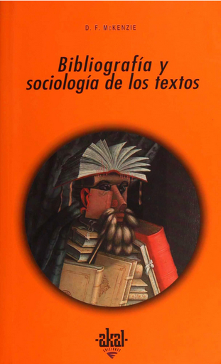[9788446016168] BIBLIOGRAFÍA Y SOCIOLOGÍA DE LOS TEXTOS