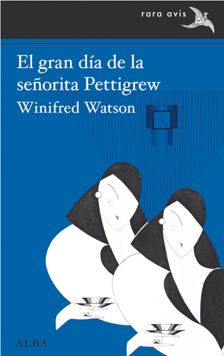 [9788490659410] EL GRAN DÍA DE LA SEÑORA PETTIGREW