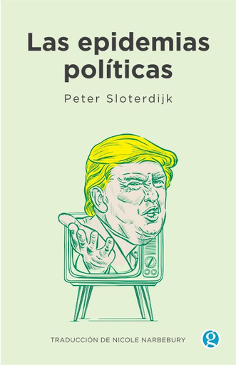 [9789874086969] LAS EPIDEMIAS POLÍTICAS
