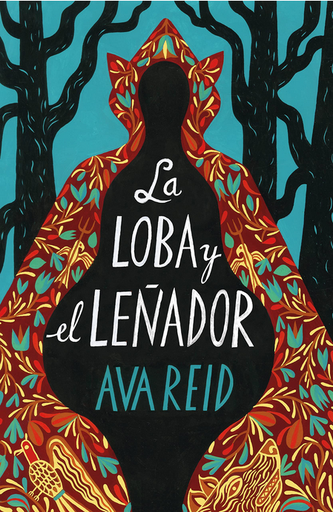[9788419030016] LA LOBA Y EL LEÑADOR