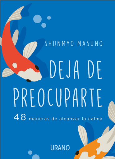 [9788417694852] DEJA DE PREOCUPARTE